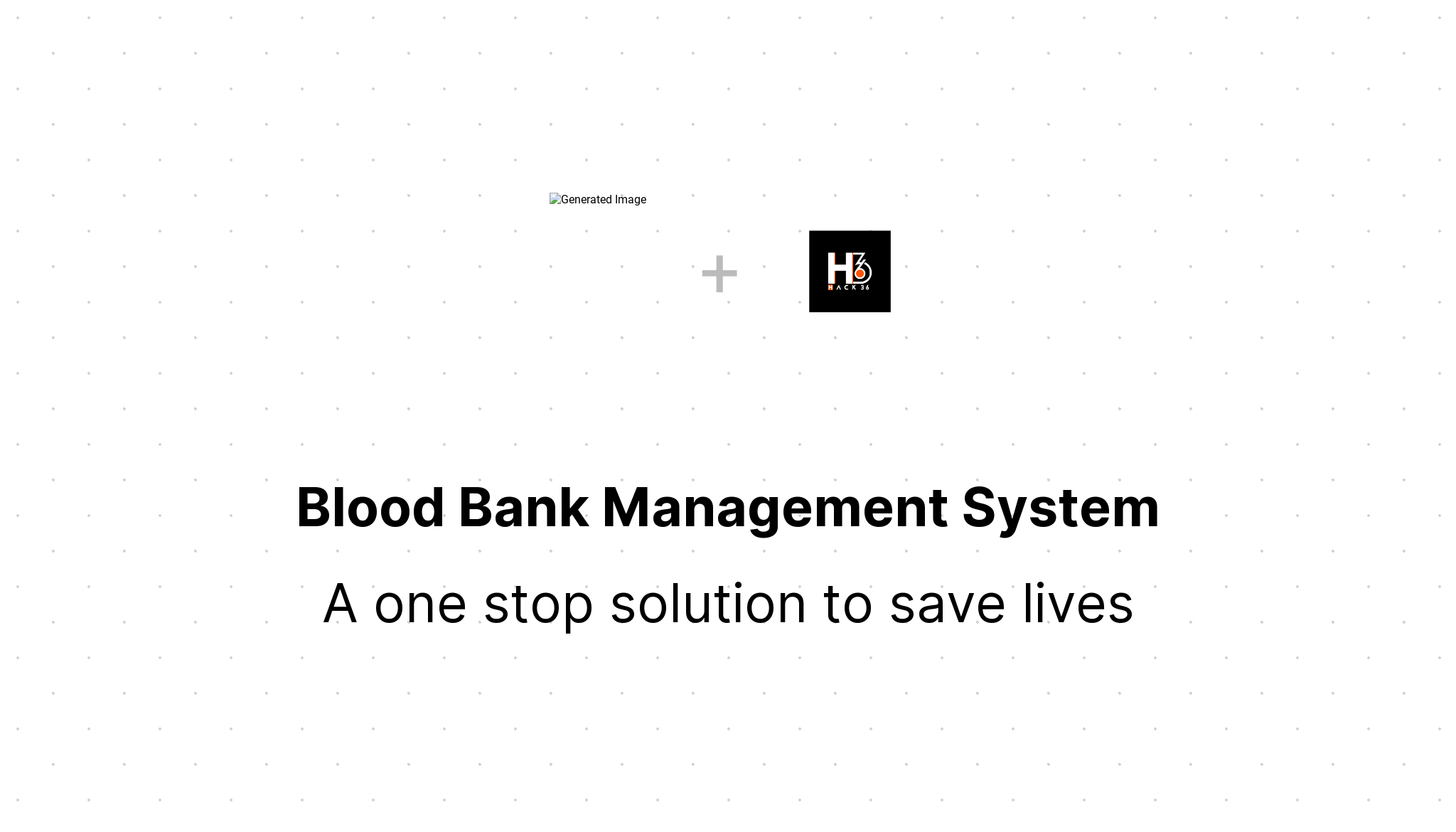 Blood Bank Management System Devfolio